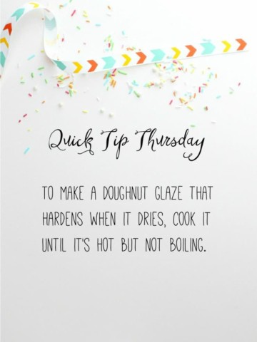 This week's Quick Tip Thursday teaches you how to glaze the perfect doughnut!